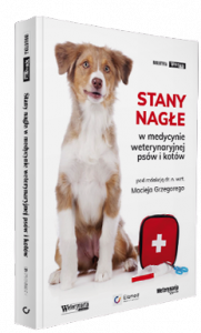 Stany nagłe w medycynie weterynaryjnej psów i kotów 