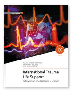 ITLS International Trauma Life Support. Ratownictwo przedszpitalne w urazach