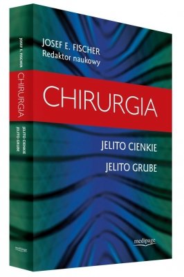     Chirurgia. Jelito cienkie. Jelito grube. Fischer 