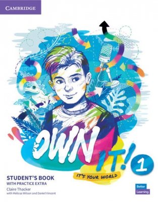 Own it! 1 Student&#039;s Book with Practice Extra