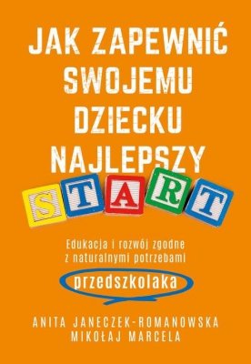 Jak zapewnić swojemu dziecku najlepszy start