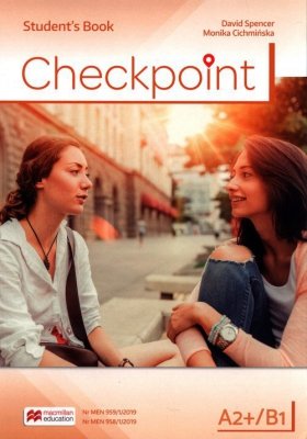 Checkpoint A2+/B1 Student&#039;s Book + cyfrowa książka ucznia