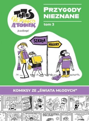 Tytus, Romek i A&#039;Tomek Przygody nieznane tom 3