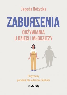 Zaburzenia odżywiania u dzieci i młodzieży