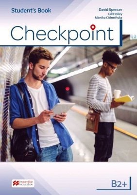 Checkpoint B2+ Student&#039;s Book + kod dostepu do książki ucznia w wersji cyfrowej