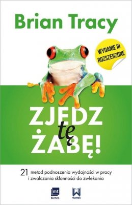 Zjedz tę żabę