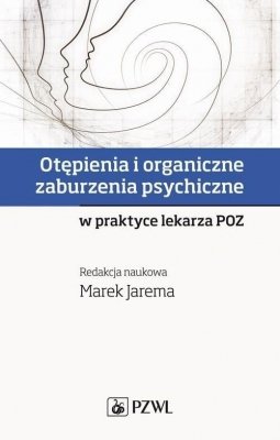 Otępienia i organiczne zaburzenia psychiczne