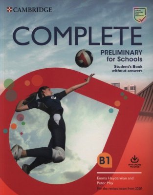 Complete Preliminary for Schools Student&#039;s Book without Answers with Online Practice