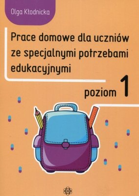 Prace domowe dla uczniów ze specjalnymi potrzebami edukacyjnymi Poziom 1