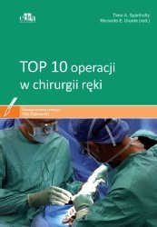TOP 10 operacji w chirurgii ręki