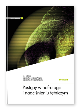 Postępy w nefrologii i nadciśnieniu tętniczym tom XIII