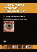 Choroby rogówki, twardówki i powierzchni oka