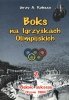 Boks na Igrzyskach Olimpijskich 2 Piękno sukcesu 