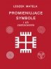 Promieniujące symbole i ich zastosowanie 