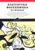 Statystyka bayesowska na wesoło 