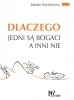 Dlaczego jedni są bogaci a inni nie 