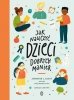 Jak nauczyć dzieci dobrych manier 