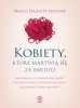 Kobiety które martwią się za bardzo 