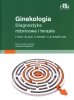 Ginekologia Diagnostyka różnicowa i terapia 