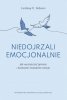 Niedojrzali emocjonalnie 