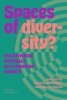 Spaces of Diversity? 