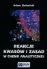 Reakcje kwasów i zasad w chemii analitycznej 