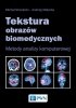 Tekstura obrazów biomedycznych 