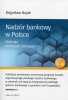 Nadzór bankowy w Polsce 