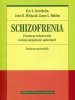 Schizofrenia Poznawczo-behawioral<br />ny trening umiejętności społecznych Praktyczny przewodnik 