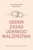 Siedem zasad udanego małżeństwa 