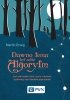 Dawno temu był sobie algorytm 