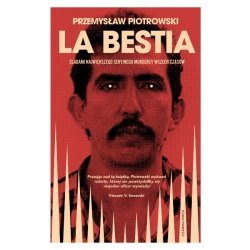 La Bestia - Przemysław Piotrowski