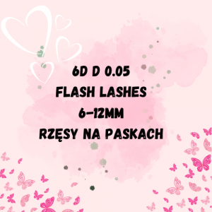 6D D 0.05 FLASH LASHES 6-12MM RZĘSY NA PASKACH 