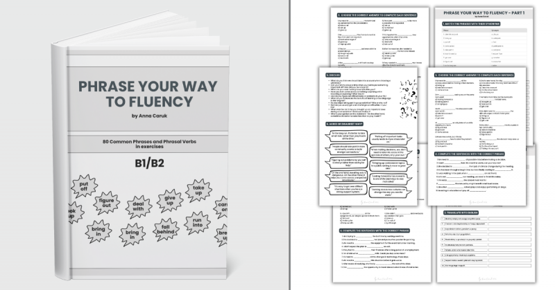 Phrase Your Way to Fluency Użyteczne Frejzale w Ćwiczeniach B1/B2