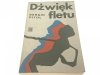 DŹWIĘK FLETU - Sergio Pitol 1975