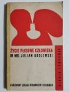 ŻYCIE PŁCIOWE CZŁOWIEKA - dr med. Julian Godlewski 1969