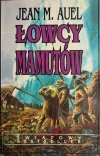 ŁOWCY MAMUTÓW - Jean M. Auel