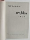 Trąbka od A do Z - Józef Pawłowski