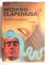 WŁÓKNO CLAPERIUSA - Konrad Fiałkowski 1969