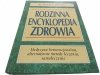 RODZINNA ENCYKLOPEDIA ZDROWIA 2002