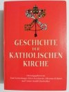 GESCHICHTE DER KATHOLISCHEN KIRCHE 1999