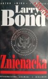 ZNIENACKA - Larry Bond