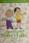 NOWE PRZYGODY BOLKA I LOLKA