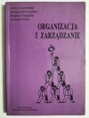 ORGANIZACJA I ZARZĄDZANIE - Alfred Czermiński