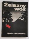 ŻELAZNY WÓZ - Stein Riverton 