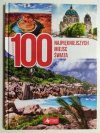 100 NAJPIĘKNIEJSZYCH MIEJSC ŚWIATA
