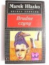 BRUDNE CZYNY. DZIEŁA ZEBRANE - Marek Hłasko 1994