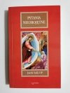 PYTANIA NIEOBOJĘTNE - Jacek Salij OP 2000