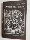 DROGA NA SABAT - Jerzy Samp 1981