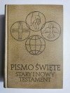 PISMO ŚWIĘTE STARY I NOWY TESTAMENT 